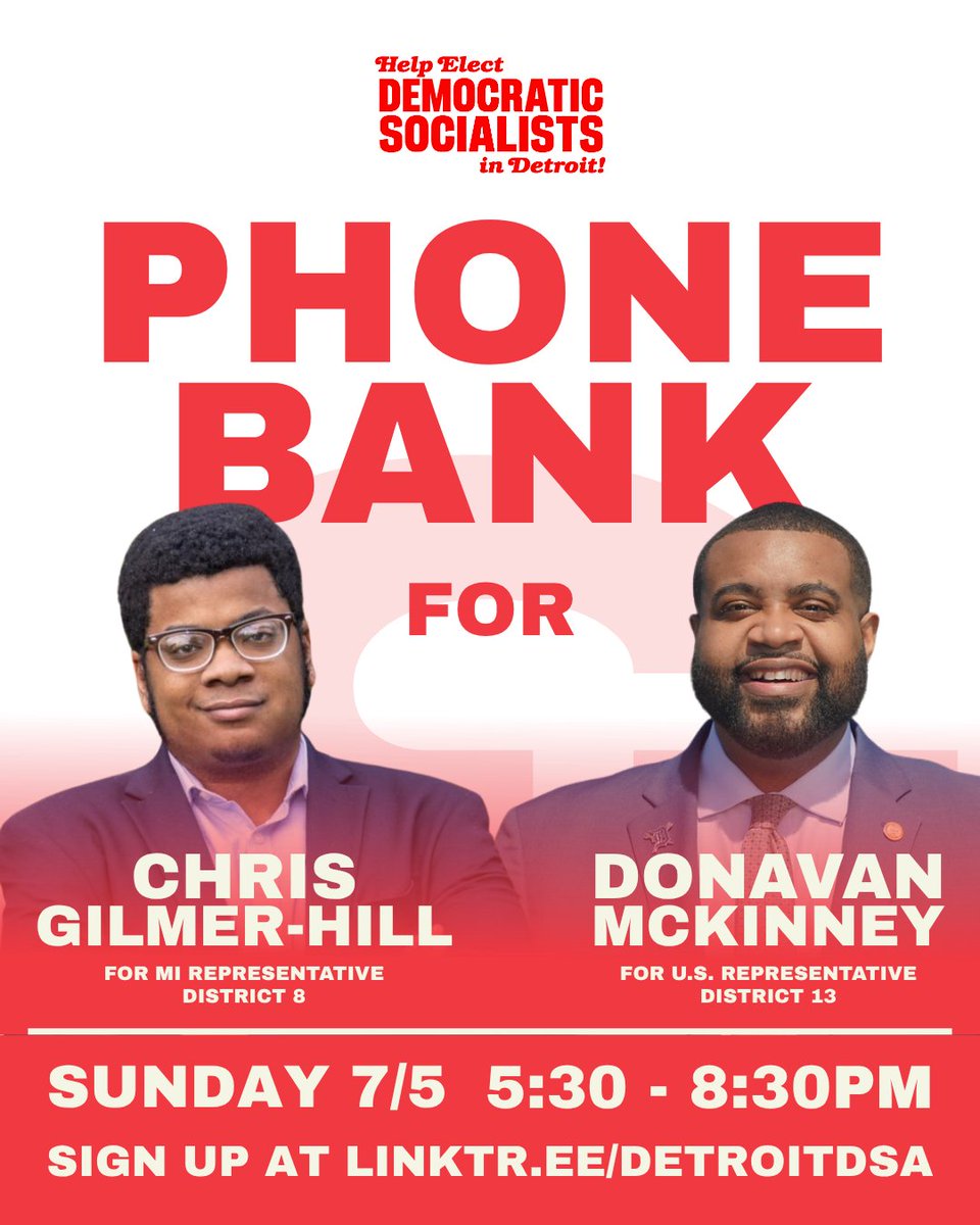 detroitdsa's tweet photo. Join us this evening to phone bank for two of our chapter-endorsed socialist candidates that will fight for the people and not corporations!

Find the sign up link here: https://t.co/eGhN0qE2lJ https://t.co/ktxcU86cpu