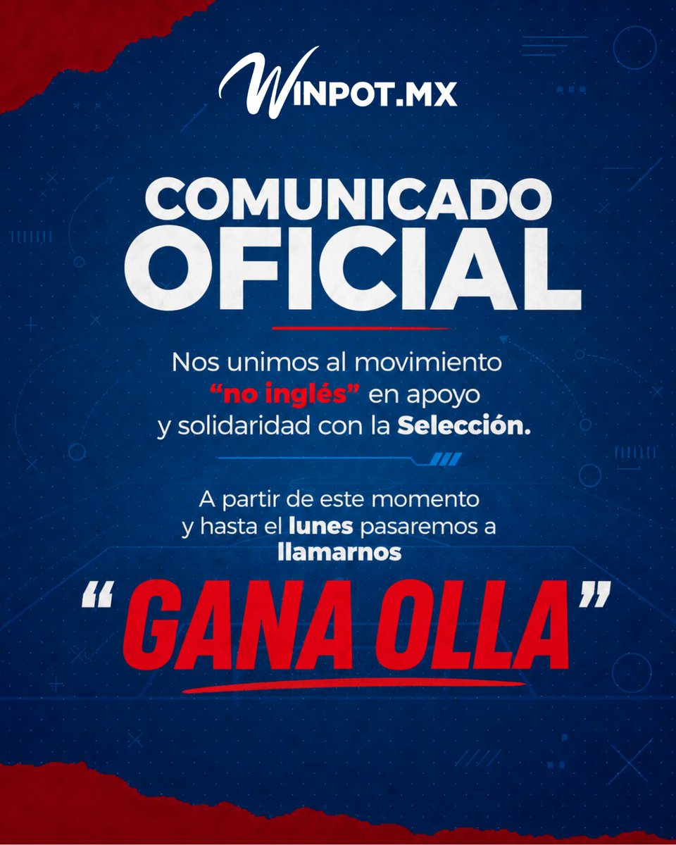WinpotCasinoMx's tweet photo. 🚨 COMUNICADO OFICIAL 🚨
En Winpot México queremos demostrar nuestro total apoyo a la selección en su partido contra Inglaterra. Debido a esto, decidimos cambiar nuestro nombre a "Gana Olla".
¡VAMOS MÉXICO! 🇲🇽
#WinpotMx #LaEvoluciónDeApostar https://t.co/gSRzDpASOX