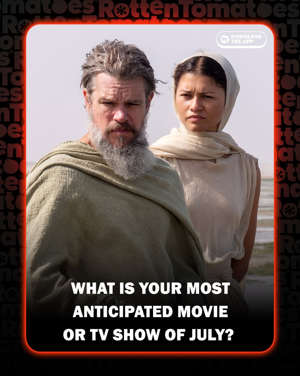 RottenTomatoes's tweet photo. #TheOdyssey, #SpiderManBrandNewDay, #TheHawk, and more are releasing this month!

Comment your most anticipated movie or TV show of July 💭 https://t.co/BzjscIRj96