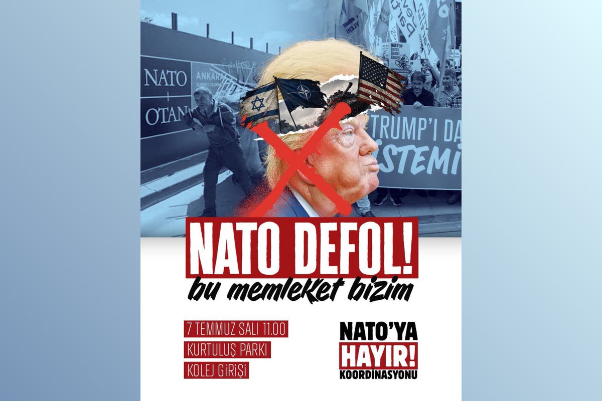 sendika_org's tweet photo. NATO'ya Hayır Koordinasyonu, NATO zirvesine karşı Ankara'da eylem çağrısı yaptı

📅7 Temmuz Salı
⏰11.00 
📍Kurtuluş Parkı (Kolej girişi)

https://t.co/H33vYiIsKL https://t.co/VDiUtV95yW