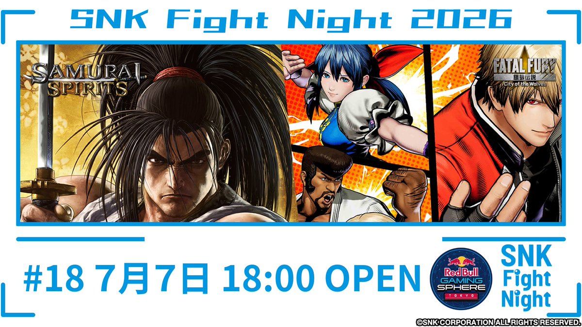TatakaiTuesday's tweet photo. ／
KOF XVも設置！
＼
SNK Fight Night#18

7/7(火)18:00から
入場無料
大会は20時ごろから予定

初心者、初参加大歓迎！

イベント中にシングル大会も開催！

#餓狼伝説 #サムスピ  #KOFXV https://t.co/6VgloIEYd1