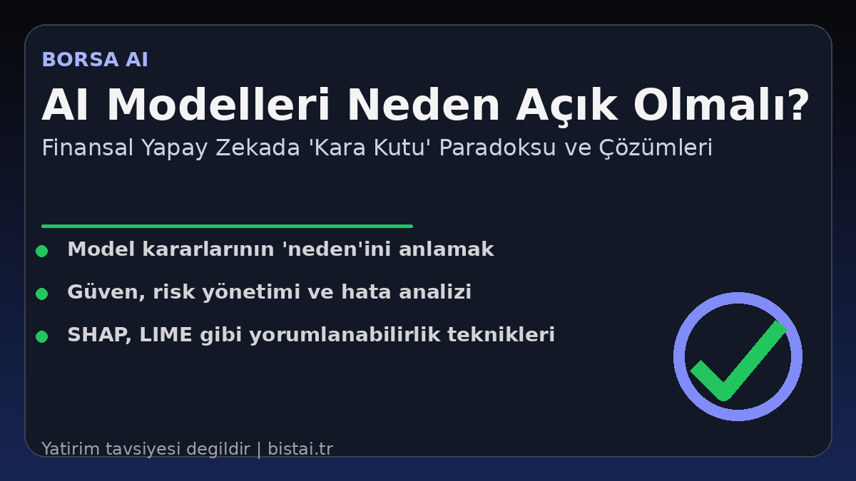 Bist_Ai_'s tweet photo. Yapay zeka modelleri finansal piyasalarda karar alırken, çoğu zaman bir 'kara kutu' gibi davranır. Peki, bir alım/satım sinyali geldiğinde modelin *neden* bu kararı verdiğini anlamak neden bu kadar önemli? Güven, şeffaflık ve risk yönetimi için kritik bir konu. #YapayZeka #QuantT https://t.co/PJM2xPhwuA
