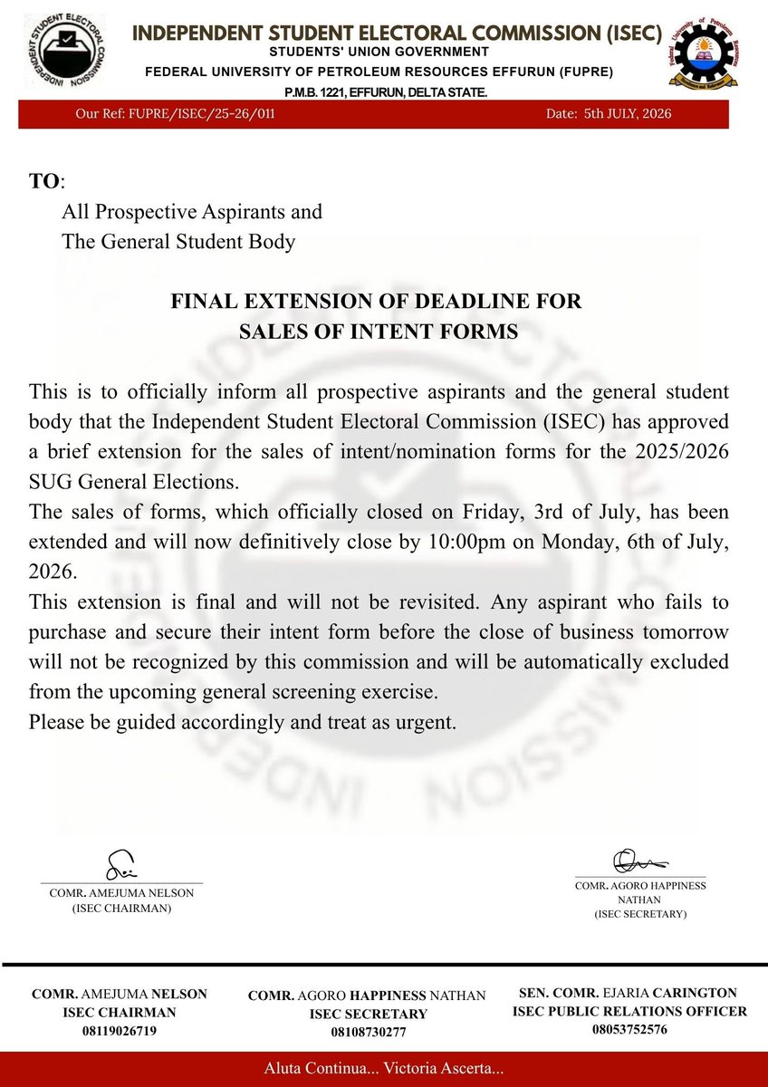 FUPRE_ISEC's tweet photo. Official memo regarding the final extension for the sales of intent forms.

​Sales will now strictly close at 10:00 PM tomorrow, Monday, 6th of July. Govern yourselves accordingly. 📜👇

​#FUPREDecides #StudentUnionism https://t.co/E3dEUqRzgb
