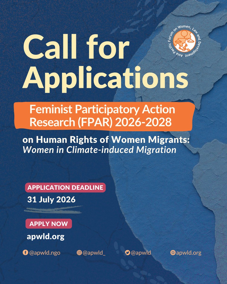 apwld's tweet photo. #FeministOpportunity | Apply for APWLD's 2026-2028 #FPAR to investigate the effects of climate-related impacts, policy &amp; actions to women in migration.

🗓 Deadline: 31 July 2026
🔗 Learn more: https://t.co/wKUlA69F5M

#MUAHFPAR #ClimateInducedMigration #FeministResearch https://t.co/lGpvRADuPI