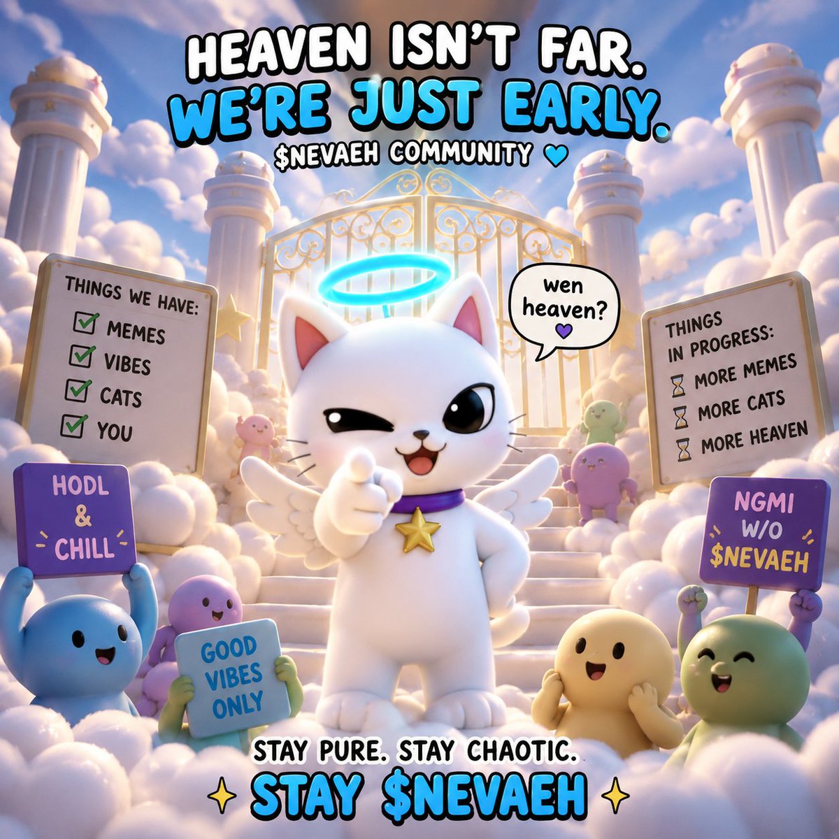 nevaehonsol's tweet photo. heaven isn’t far.

it’s wherever the $NEVAEH community shows up 😇🐱

memes. cats. chaos. good vibes.

see you in the clouds.

#Pump #100x #Solana #Memecoin #NEVAEH #Crypto #Catmemecoin https://t.co/3FErTY2P3i