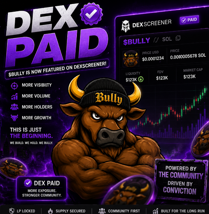 BullyonChain_'s tweet photo. DEX Paid. ✅

Another milestone unlocked for $BULLY.

More exposure. More eyes. More opportunities to grow.

We're just getting started. 🐂 https://t.co/O9UQeHKPqC