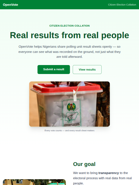 Josylad's tweet photo. In recent weeks, I have been thinking about the last Election and the Coming election. 

I keep remembering how many other people and I followed their INEC PU officers to the LGA collation center and switched on our Hotspot for them to be able to upload results to the INEC server, but all to no avail. 

I was at the collation center till about 9 PM before I went home; we all finally gave up after about 3 hours of trying to upload one 5MB result sheet image without any luck. 

So, I got an idea for the upcoming election: what if we have an Open Citizen-led Collation platform, where people at their polling unit can snap and upload an image of the EC8 forms directly into the portal, and anyone from anywhere across Nigeria can view the results from other polling units from the comfort of their home. 

This Idea gave birth to OpenVote, an intelligent citizen-led result collection platform. 
OpenVote helps Nigerians share polling unit result sheets openly — so everyone can see what was recorded on the ground, not just what they are told afterward.

Still in Beta phase, but I am so impressed with the performance so far. I have been testing with various result sheets from the last election, and the success rate has been soo high. 

The AI system knows all political parties, checks the results sheet, and records the votes for each party after a consensus step. 

I hope this could help us bring some transparency to our electioneering process.