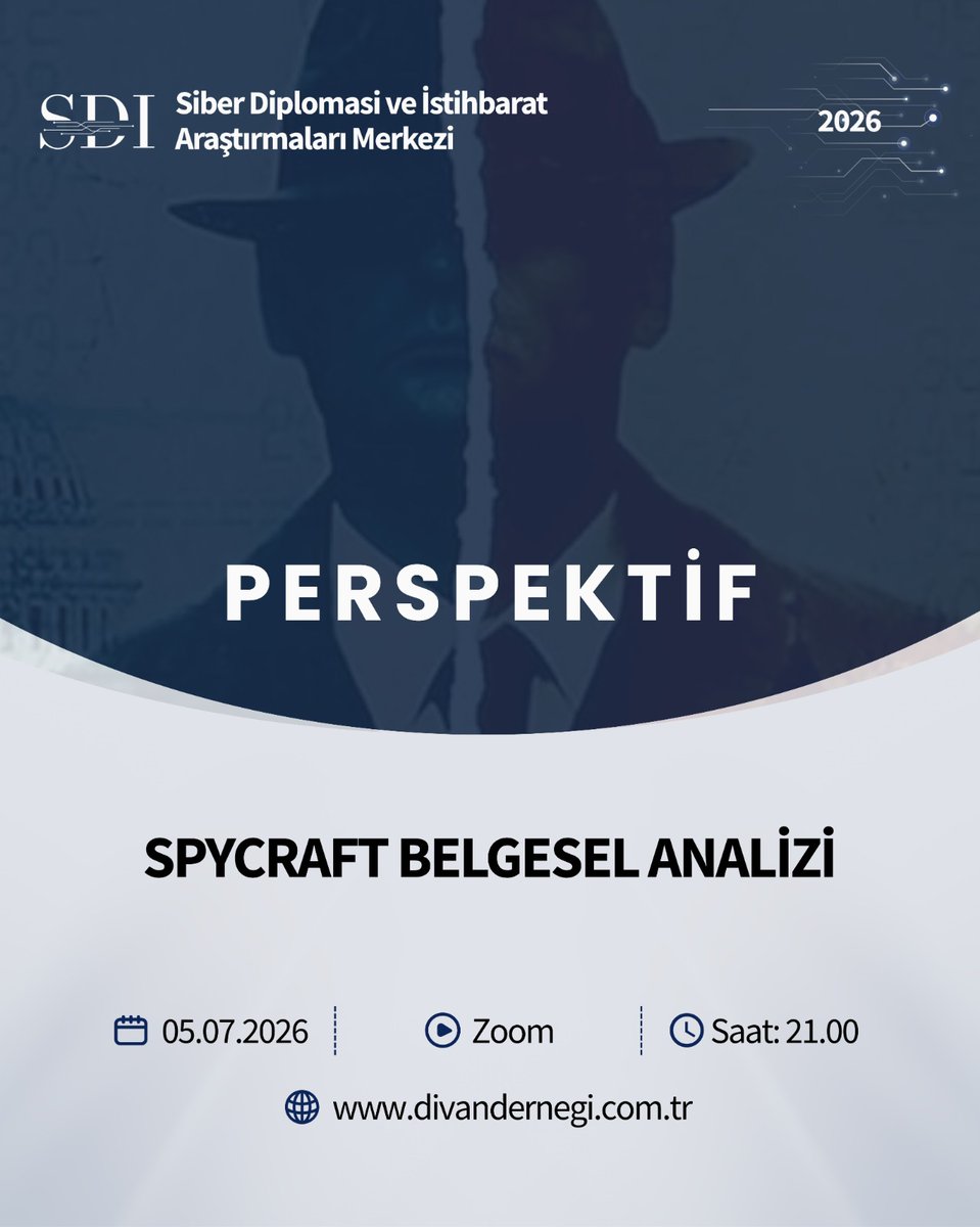 sdiam_tr's tweet photo. 📢 Siber Diplomasi ve İstihbarat Araştırmaları Merkezi olarak, 5 Temmuz Pazar günü 21.00'de 'Spycraft Belgesel Analizi' başlıklı programımızı gerçekleştireceğiz.
#PERSPEKTİF #Spycraft #DocumentaryAnalysis #DivanDernegi #sdiam https://t.co/UDWAV1wqay