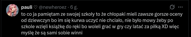 gulczynskim's tweet photo. Jedną z bardziej zaskakujących obserwacji w mojej działalności publicznej jest zdecydowany, często agresywny i wulgarny sprzeciw wobec jakiegokolwiek wspierania chłopców w nauce.

Dlaczego chłopcy mają słabsze wyniki? Bo są leniwi, żadne działania nie są potrzebne - mówi tak prof. Środa w Wysokich Obcasach i anonimowe twitterowiczki powtarzają.

I nie jest to niszowe zjawisko - mój post o wynikach E8 przekroczył już 100 tys. wyświetleń. Podobne reakcje pod postem @M_Jozefaciuk, a jeszcze gorsze były wokół raportu "Chłopaki do medycznych" @schmorgpl.