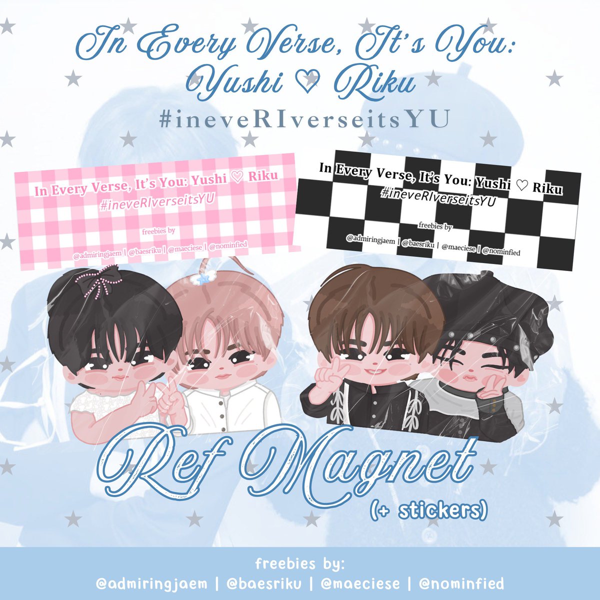baesriku's tweet photo. in every verse, it’s you: yushi ♡ riku ref magnet &amp; sticker freebies by @admiringjaem @baesriku @maeciese &amp; @nominfied  

 ♡ like &amp; rt
 ♡ 1:1 (limited)

see you all :)!

#𝘪𝘯𝘦𝘷𝘦𝘙𝘐𝘷𝘦𝘳𝘴𝘦𝘪𝘵𝘴𝘠𝘜 https://t.co/OkwHFk29LU