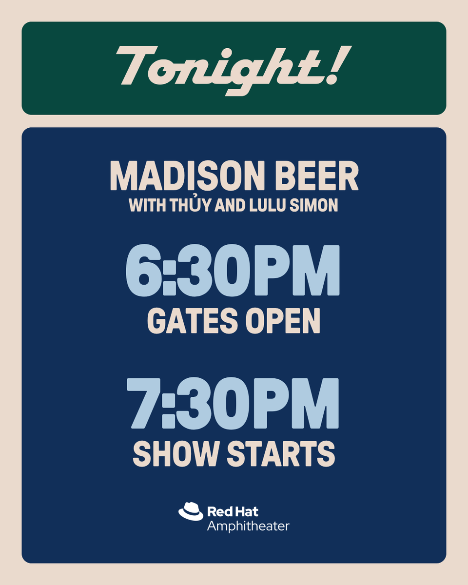 RedHatAmp's tweet photo. TONIGHT (7/5)! Madison Beer - the locket tour w/ thủy &amp; Lulu Simon at Red Hat Amphitheater!

☀️ Elevated temperature alert
🎟️ TICKETS: https://t.co/DhXrEhlnQR
📱 TEXT OPT-IN: https://t.co/QQAK8hmhrh
⭐ UPGRADES: https://t.co/wQ0g9RyLAx
❤️ VENUE POLICIES: https://t.co/qWTZumlrOL https://t.co/lIPYtt1jbY