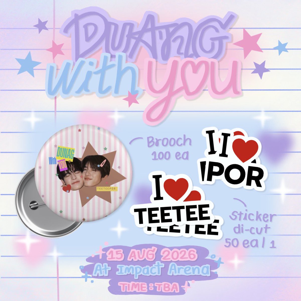 mnswbloom's tweet photo. ᖭི༏ᖫྀ Giveaway for #DuangGoRoundConcert 

🐶Brooch — 100 pcs
🐼Die-cut Sticker (I ❤️ TEETEE / I ❤️ POR) — 50 pcs each

📍Location : Impact Arena
🗓️ Date :15 AUG 2026 
⏱️Time : TBA 𓂃.☘︎ ݁˖

DUANG CONCERT AT IMPACT #DuangGoRoundConcert 
#เจอด้วงที่อิมแพคนะเธอ https://t.co/RYK4jTez3B