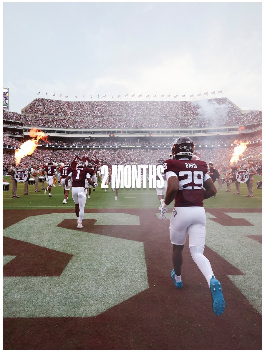 AggieFootball's tweet photo. 2 Months From Kickoff https://t.co/flMtDCfGcl