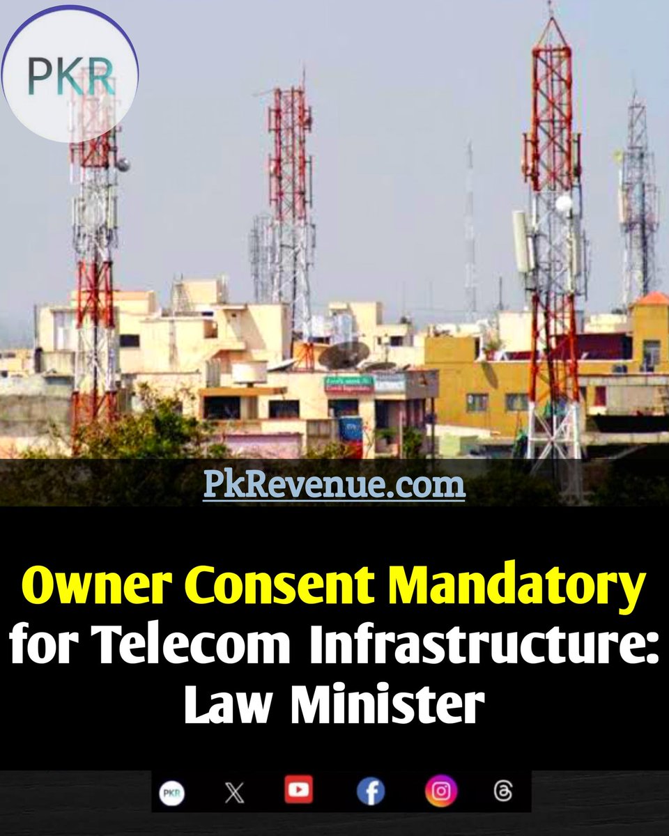 pkrevenue's tweet photo. Owner Consent Mandatory for Telecom Infrastructure: Law Minister
Article Link: https://t.co/RtXmqN4bs5
Follow us on PkRevenue WhatsApp Channel: https://t.co/nCOCeC9c9I
#TelecomInfrastructure #TelecomNews #pkrevenue https://t.co/DMtlQ2SoZQ