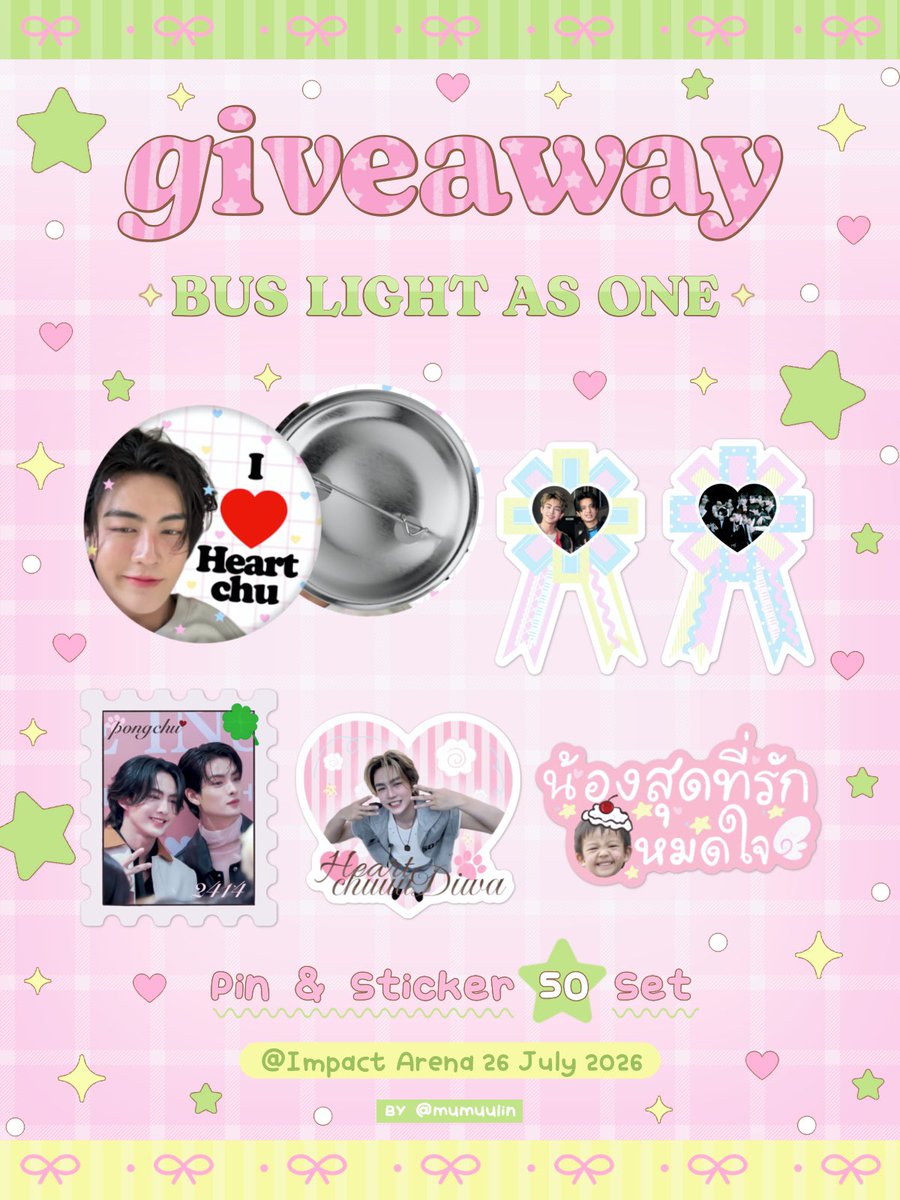 mumuulin's tweet photo. ✿ 𝓟ls kindly rt &amp; Say keyword *pongchu diwa (🤟🏻)* or show your HEART item

♡ only 50 set 🏩
* Pin (I♥️Heartchu) &amp; Sticker
die-cut (Heart / Pongchu / Bus)

🏡 location : @ impact arena
date : 26 July 2026 
time : tba

exchange pls dm🤚🏻

#BUS_LIGHTASONE
#HEARTchuthiwat 
#KHUNPOL https://t.co/5syRwLeknn