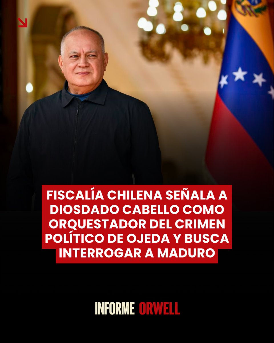 InformeOrwell's tweet photo. 🇻🇪🇨🇱‼️ | La Fiscalía de Chile sostiene la tesis de que el asesinato del exmilitar venezolano Ojeda fue un crimen político orquestado en Venezuela por Diosdado Cabello. Y ya está en conversaciones avanzadas con el gobierno de Estados Unidos para interrogar al exdictador Nicolás Maduro sobre este caso. 

El documento presentado por la Fiscalía en diciembre de 2025 no deja margen para la ambigüedad: “Se sigue investigando especialmente la eventual participación en este crimen de personas que se desempeñan en el gobierno venezolano, como el señor Diosdado Cabello.”