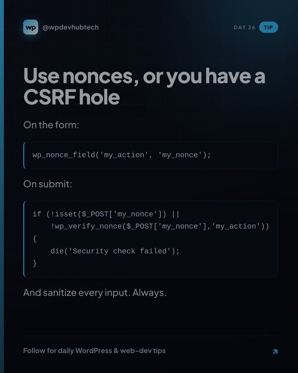 wpdevhubtech's tweet photo. Day 26 of 30. 🚀
🔐 Security Tip:
Always use nonces to protect your WordPress forms from CSRF attacks, and never forget to sanitize user input.
Secure code starts with secure habits. 🚀
 #WordPressSecurity #WebDevelopment #WordPressDevelopment #CyberSecurity #WordPressTips https://t.co/ZFoObxXJNU