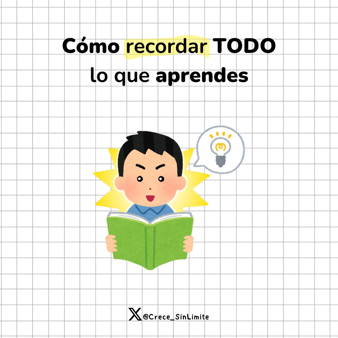 Crece_SinLimite's tweet photo. Cómo recordar todo lo que aprendes.

-Hilo-🧵 https://t.co/Vq127pJMmV