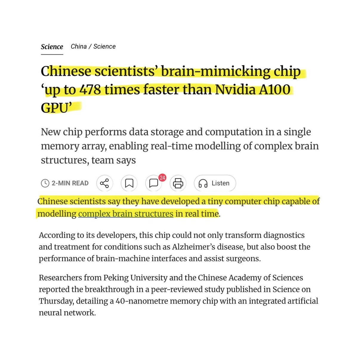 BullTheoryio's tweet photo. 🚨 CHINA JUST BUILT A CHIP THAT OUTPERFORMS NVIDIA BY UP TO 478 TIMES ON SPECIFIC AI TASKS.

Researchers from Peking University developed a neuromorphic chip that can reconstruct complex brain surfaces in under half a second.

The key difference from a standard GPU is architectural. 

Traditional chips like Nvidia's A100 separate memory and processing into two distinct units, creating a bottleneck every time data moves between them. 

This chip eliminates that bottleneck by performing storage and computation inside the same memory array simultaneously.

This is important because that bottleneck is one of the main reasons AI training is so expensive and power-hungry today. 

Nvidia's dominance is built on solving that problem with brute-force hardware and massive memory bandwidth. 

This chip solves it differently, at the architectural level.

The 478x figure applies to a specific task: real time neural surface reconstruction. 

It is not a general-purpose performance claim. On most standard AI workloads, Nvidia's H100 and B200 chips still lead by a wide margin.

But the comparison to the A100 matters because the A100 is still the chip most enterprise customers actually run on. Nvidia's newest chips are out of reach for most buyers. 

If a 40-nanometer chip built inside China's export-restricted chip environment can outperform the A100 by this margin on targeted workloads, it raises a real question about how necessary cutting-edge chip access actually is for specific AI applications.

This is exactly the argument DeepSeek made in January, that you can match frontier AI performance without frontier hardware, just with better architecture. 

That one announcement wiped $600 billion from Nvidia's market cap in a single day.