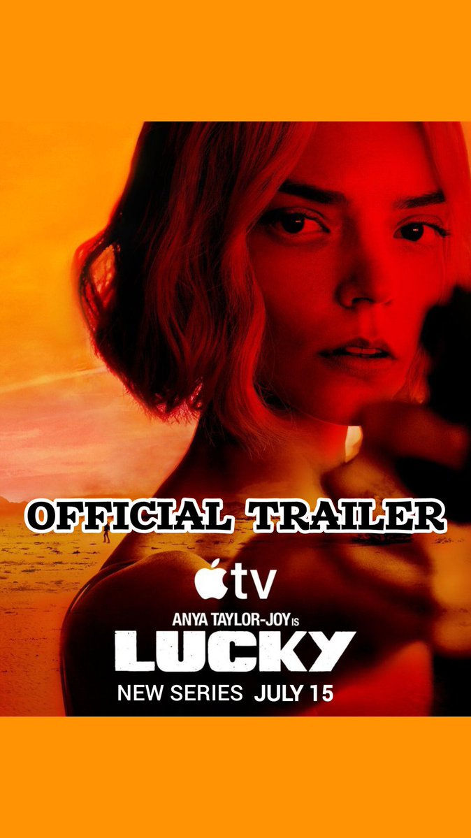 CinemaWikipedia's tweet photo. #AppleTVOriginal Series #Lucky Streaming From 15th July On #AppleTV.
Starring: #AnyaTaylorJoy, #DrewStarkey, #AnnetteBening, #TimothyOlyphant, #AunjanueEllisTaylor, #CliftonCollinsJr, #WilliamFichtner, #MoMcRae &amp; More
Created By #JonathanTropper.

#LuckyOnAppleTV #CinemaWikipedia https://t.co/VVSL97taNP