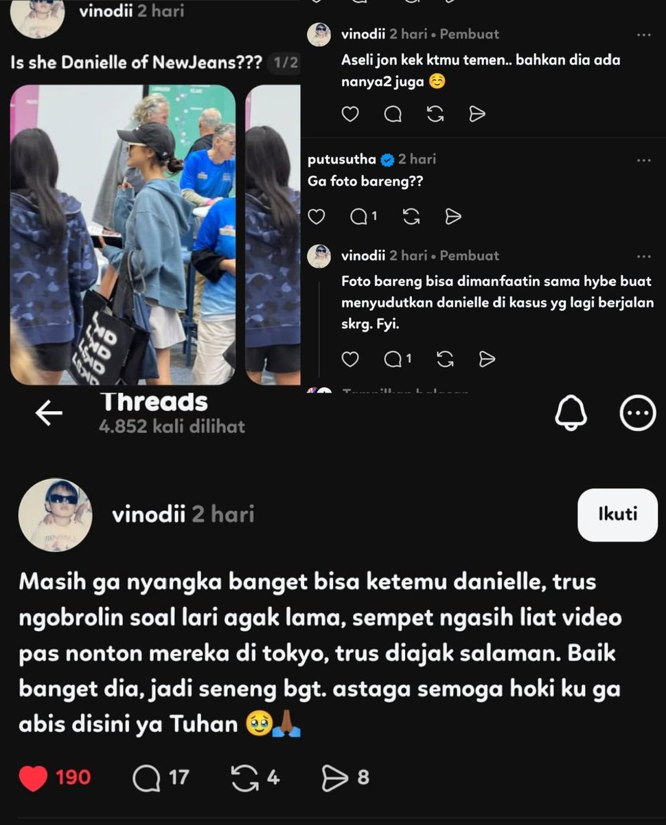 njz_updateidn's tweet photo. OP asal Indonesia membagikan pengalamannya setelah bertemu Danielle di Gold Coast Marathon, Australia, melalui unggahan di Threads.

Menurut OP, mereka sempat berbincang cukup lama mengenai lari. OP juga mengaku sempat memperlihatkan video saat dirinya menonton NewJeans di Tokyo, sebelum akhirnya Danielle mengajak OP bersalaman.

"Masih ga nyangka banget bisa ketemu Danielle, trus ngobrolin soal lari agak lama, sempet ngasih liat video pas nonton mereka di Tokyo, trus diajak salaman. Baik banget dia, jadi seneng bgt. Astaga semoga hoki ku ga abis disini ya Tuhan."

Saat ditanya alasan tidak berfoto bersama, OP menjelaskan:

"Foto bareng bisa dimanfaatin sama HYBE buat menyudutkan Danielle di kasus yg lagi berjalan skrg. FYI."