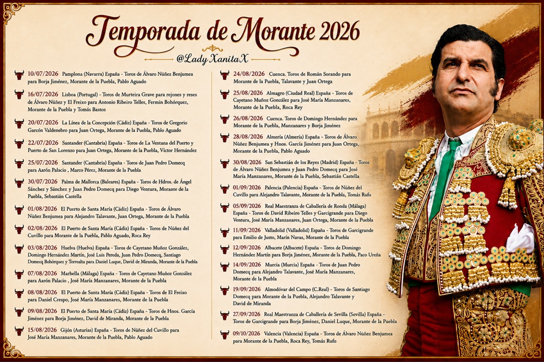 LadyXanitaX's tweet photo. Tras el anuncio oficial ayer de los carteles de Cuenca, esta sí es la actualización de la temporada de Morante a día de hoy. Recojo solo aquellas tardes que han sido confirmadas tras presentación oficial de carteles. https://t.co/EFQZGnKOGq