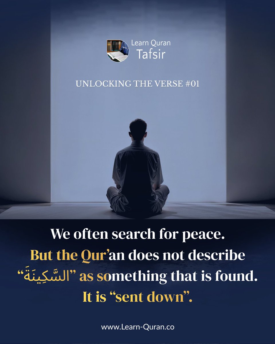 LearnQuranApp's tweet photo. Sakinah is not self-made.

In Surah Al-Fath 48:4, it is something Allah sends down into the hearts of the believers.

Some meanings are easy to miss in translation.

Explore more:
https://t.co/vnCabeYFmN

#QuranReflection https://t.co/jstddXeGFS