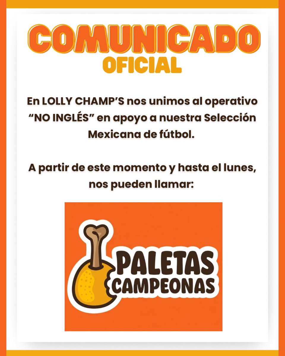 LollyChamps's tweet photo. ⚠️IMPORTANTE⚠️Atentamente: Las Paletas Campeonas. 🍗🏆  ¡Vamos México! 🇲🇽  
#paletasdepollo #pollosinhueso #hamburguesas #alitas https://t.co/BcpT0KnHTD