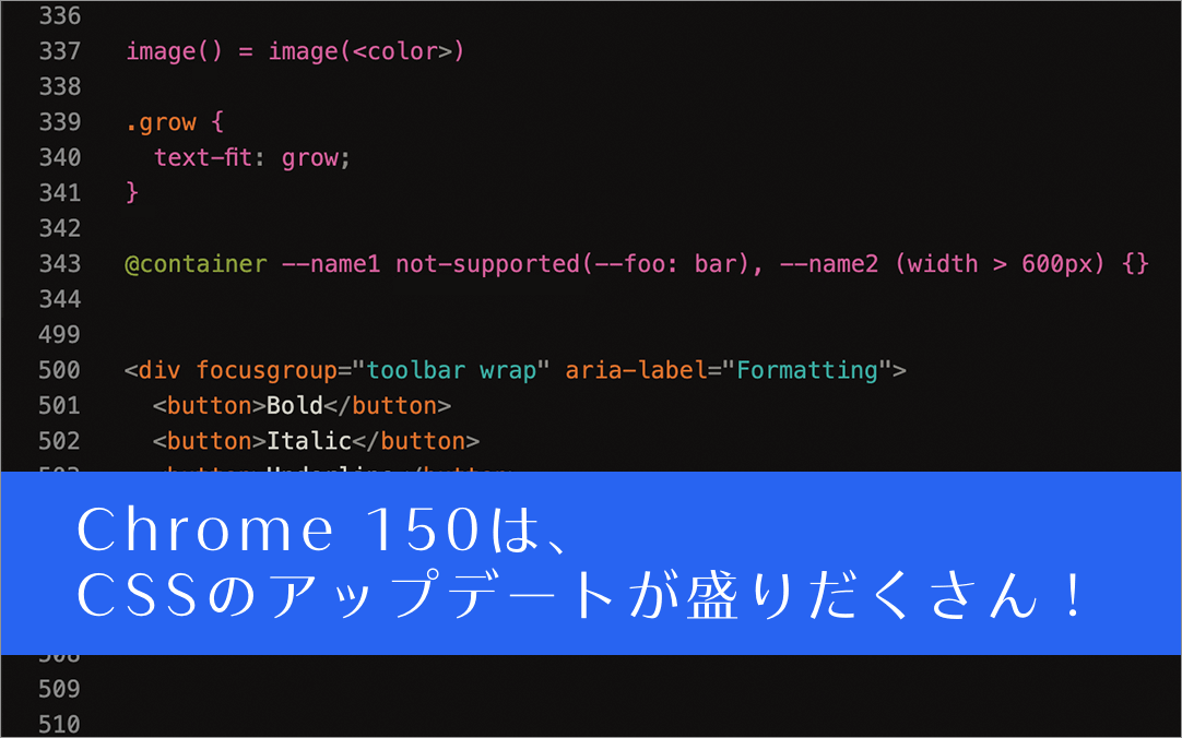 colisscom's tweet photo. 今回はCSSのアップデートが盛りだくさん！ Chrome 150で新しく追加された18個のCSSの機能

https://t.co/aL0xTsPAcr https://t.co/Y4iiivtKgi