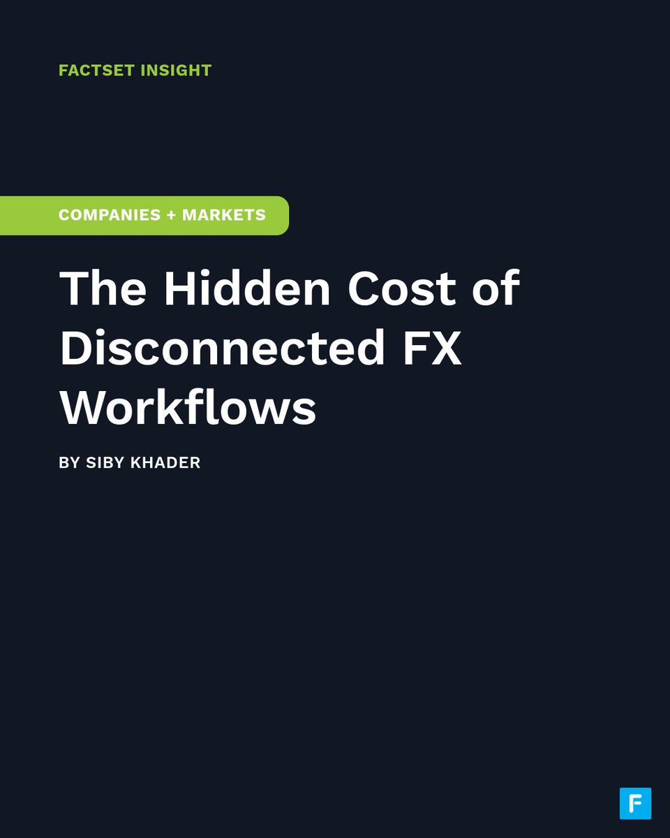 FactSet's tweet photo. The future of buy-side FX: one desk, integrated data. Platforms that support low- and high-touch, disciplined capture of high-touch fills, and a culture of measurement. Turn execution infra into an edge. New from FactSet’s Siby Khader: https://t.co/yGtuHhrYfK https://t.co/RNtUKjfxAo