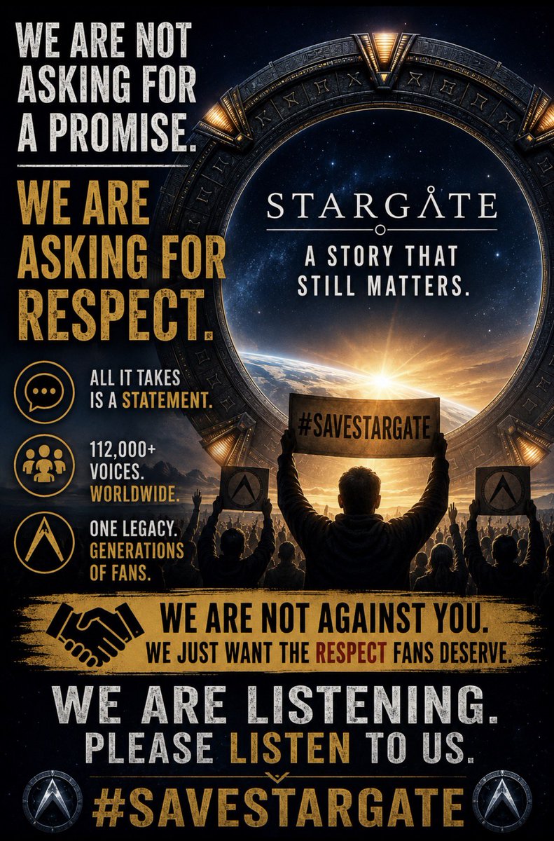 JamesBryhan's tweet photo. To @AmazonMGMStudio, @JeffBezos 

You posted again.

And once again, the #SaveStargate community was there.

Every trailer.

Every announcement.

Every promotion.

The same message.

#SaveStargate.

This campaign hasn’t disappeared.

It hasn’t lost hope.

It hasn’t stopped believing.

More than 112,000 people have signed their names.

The cast have spoken.

The writers have spoken.

The producers have spoken.

Fans across the world continue to stand together because this story still matters.

We’re not asking for an announcement.

We’re asking for acknowledgement.

A simple statement.

A recognition that you’ve heard the voices of the people who have supported this franchise for more than thirty years.

We are not against Amazon MGM Studios.

We simply want the respect that every loyal fan deserves.

Remaining silent while your audience continues to ask the same question isn’t communication.

Leadership means listening.

Respect means responding.

Please don’t leave the people who have loved this franchise for decades wondering if anyone is listening.

Because 112,000 voices deserve more than silence.

We shall not go quietly into the night.

#SaveStargate