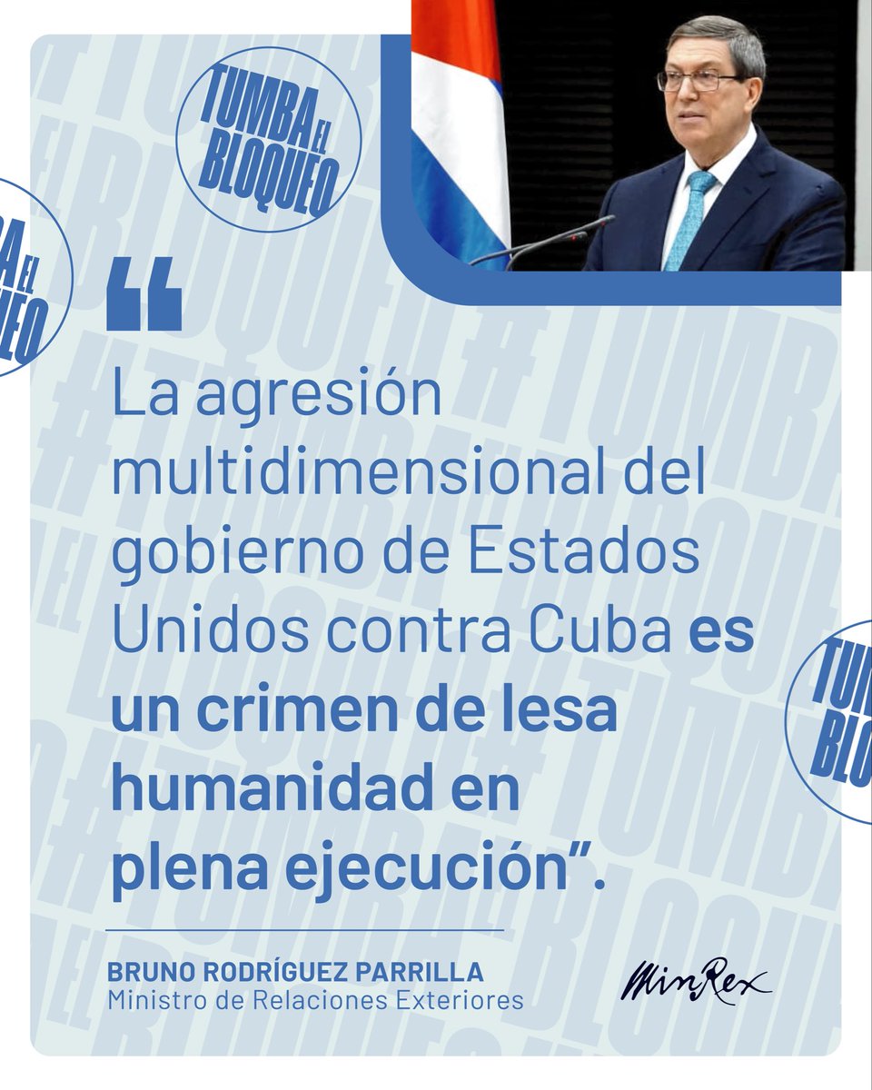 CubaMINREX's tweet photo. La agresión multidimensional del gobierno de Estados Unidos contra #Cuba 🇨🇺 no consiste en un peligro por venir o una amenaza futura. Es un crimen de lesa humanidad en plena ejecución. https://t.co/MsO5KA59WY
