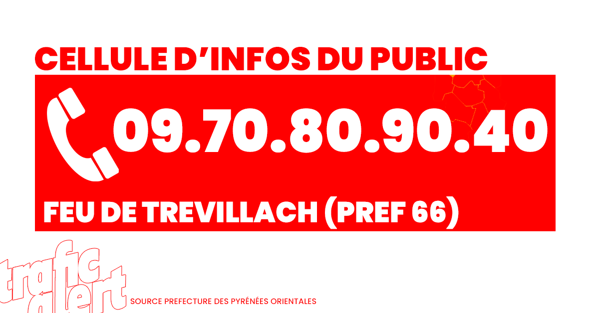 trafic_sud's tweet photo. 🔥  SERVICE  | La cellule d'info du public feu de Trevillach activée par la préfecture des Pyrénées-Orientales. 09.70.80.90.40. Il s'agit uniquement d'un numéro d'information. En cas d'urgence vitale, contactez le 112.   https://t.co/9qSto0o5Cr https://t.co/kiNHaRqvtU