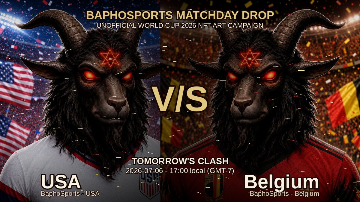 BaphomeNFT's tweet photo. TOMORROW'S CLASH ⚔️

USA 🆚 Belgium
2026-07-06 · Round of 16 · Lumen Field, Seattle

The host nation faces Belgium. One mask will survive.

Collect both BaphoSports NFTs before kickoff 👇
https://t.co/p2ixcbgFCi

#BaphoSports #WorldCup2026 #USAvsBelgium #NFTArt #FWC26 https://t.co/iuIlDpZd9G