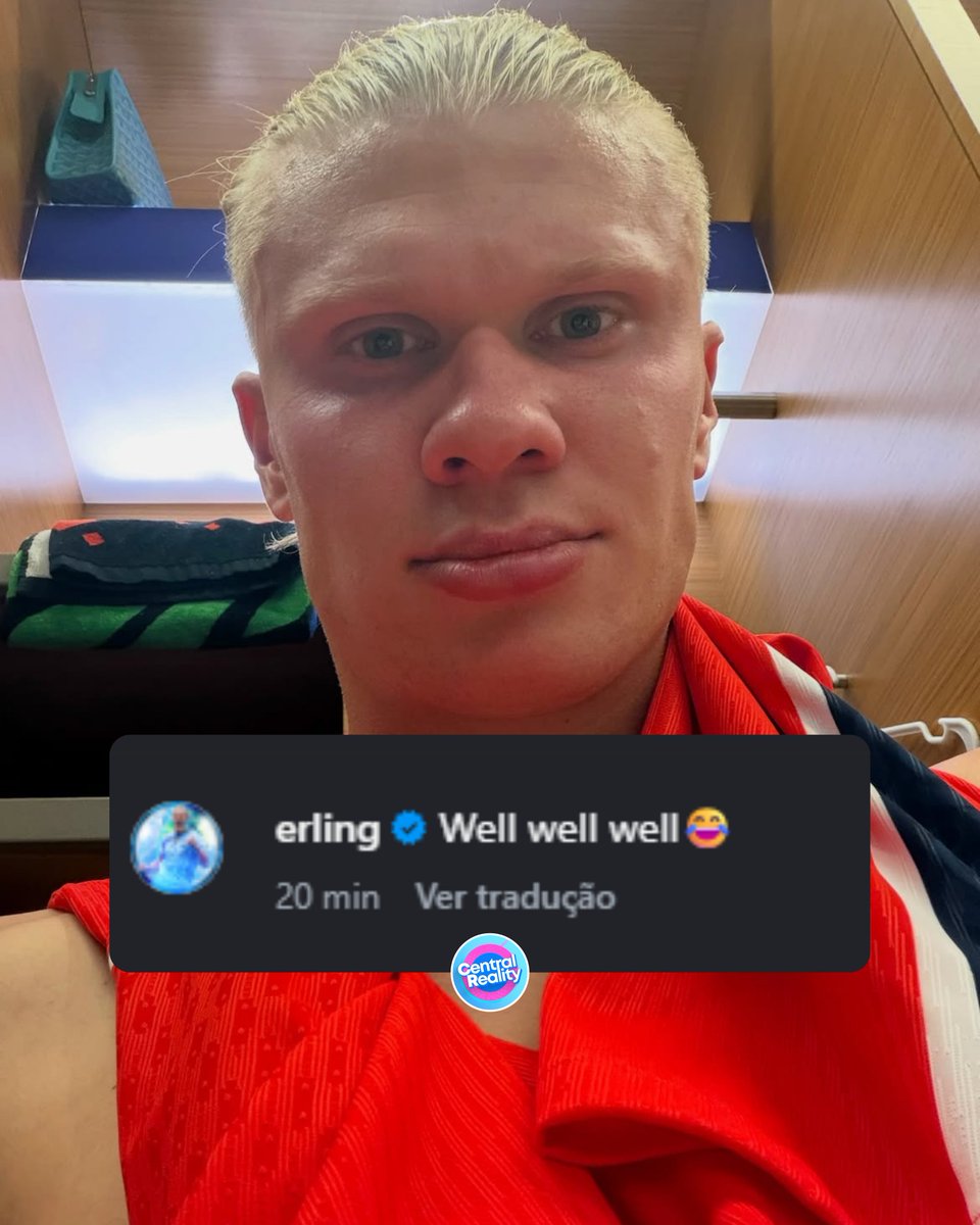 centralreality's tweet photo. Haaland publica foto e debocha em legenda: "Well well well 😂" https://t.co/66toP3eEnc