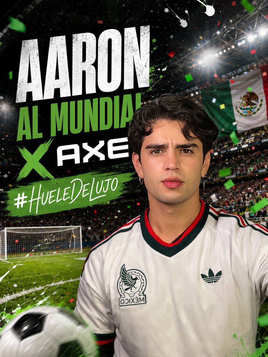 Celeste12970383's tweet photo. Hoy es un gran día, hoy se hace historia 🇲🇽

AARON AL MUNDIAL X AXE
#HueleDeLujo https://t.co/iRLQJ0pSMd