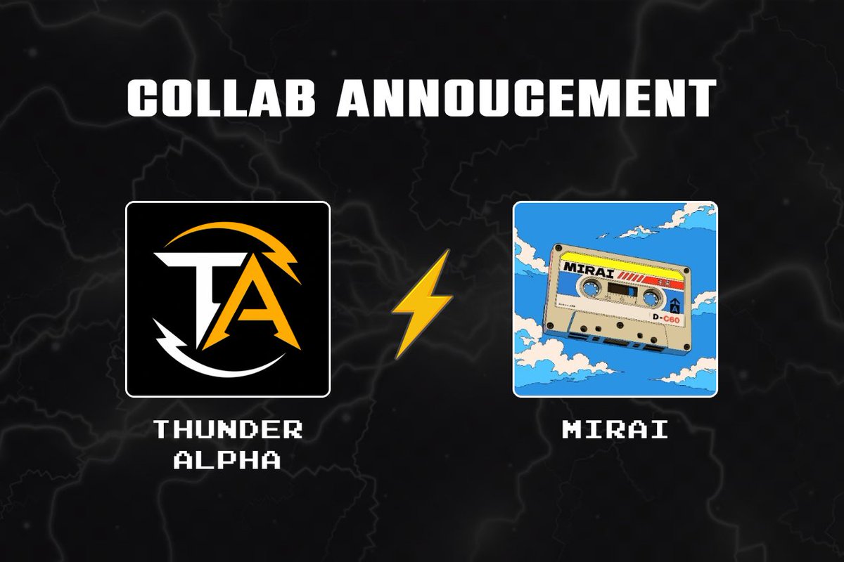 ThunderAlpha_'s tweet photo. We are proud to announce our collaboration with @MiraipopNFT_ !! https://t.co/rbjGmjaNcw