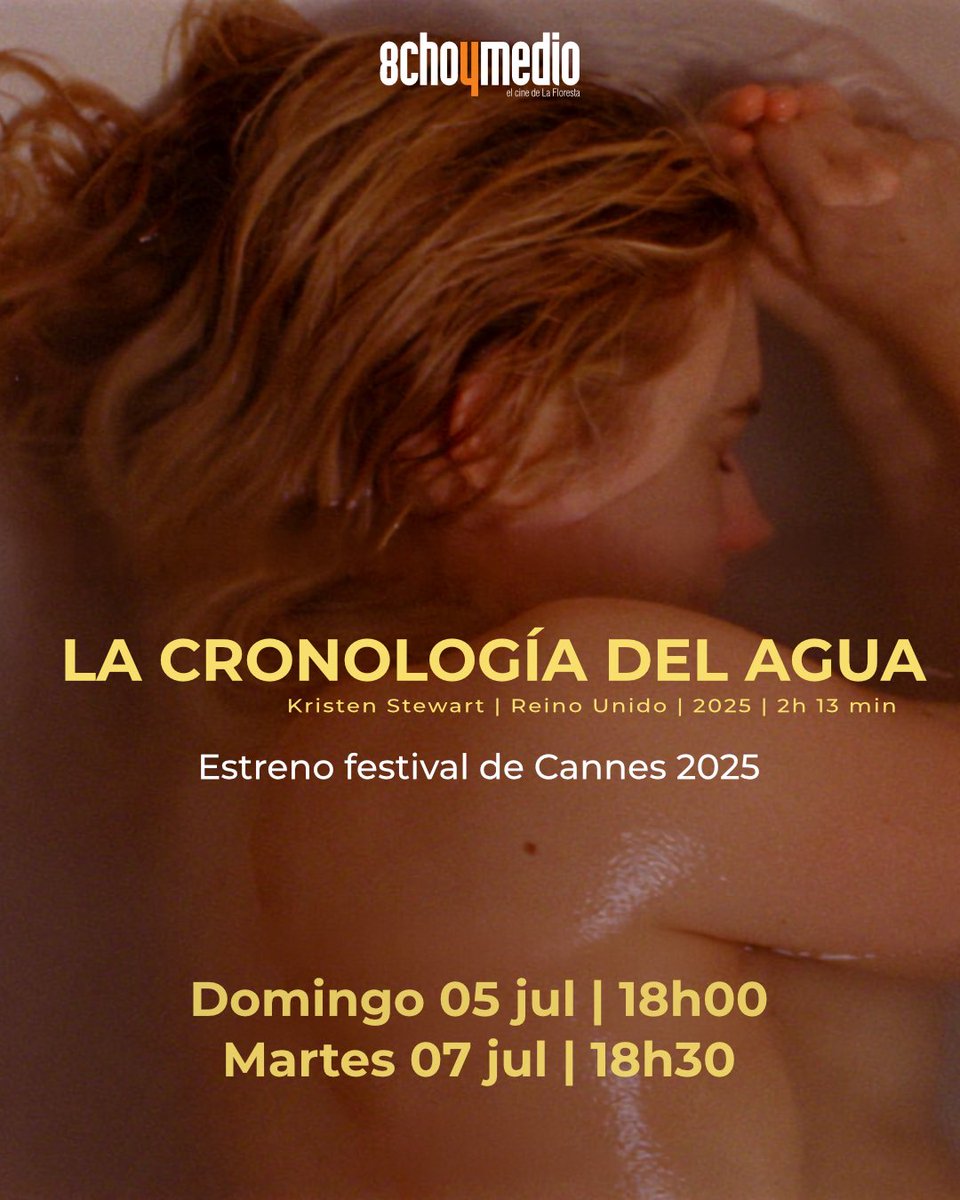 8medio's tweet photo. 🎬 La cronología del agua marca el debut de Kristen Stewart como directora.

La película, estrenada en el Festival de Cannes 2025, ya forma parte de la cartelera de Ochoymedio.

#LaCronologiaDelAgua #KristenStewart #Cannes2025 #Ochoymedio https://t.co/kKRW75tItd
