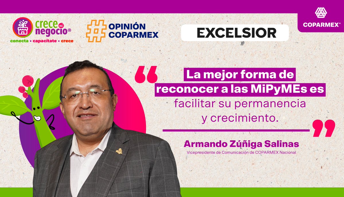 Coparmex's tweet photo. 🌱 El crecimiento de México comienza con el fortalecimiento de las #MiPyMEs y con mejores condiciones para que puedan crecer, innovar y acceder a nuevos mercados.
🤝 En esa ruta, COPARMEX impulsa @CrecMiNegocio para acompañar a miles de empresas en su desarrollo.

✍️ Sobre ello, la #OpiniónCoparmex de @Armando_ZunigaS vía: @Excelsior 👇
https://t.co/uapt5VdJ8I
