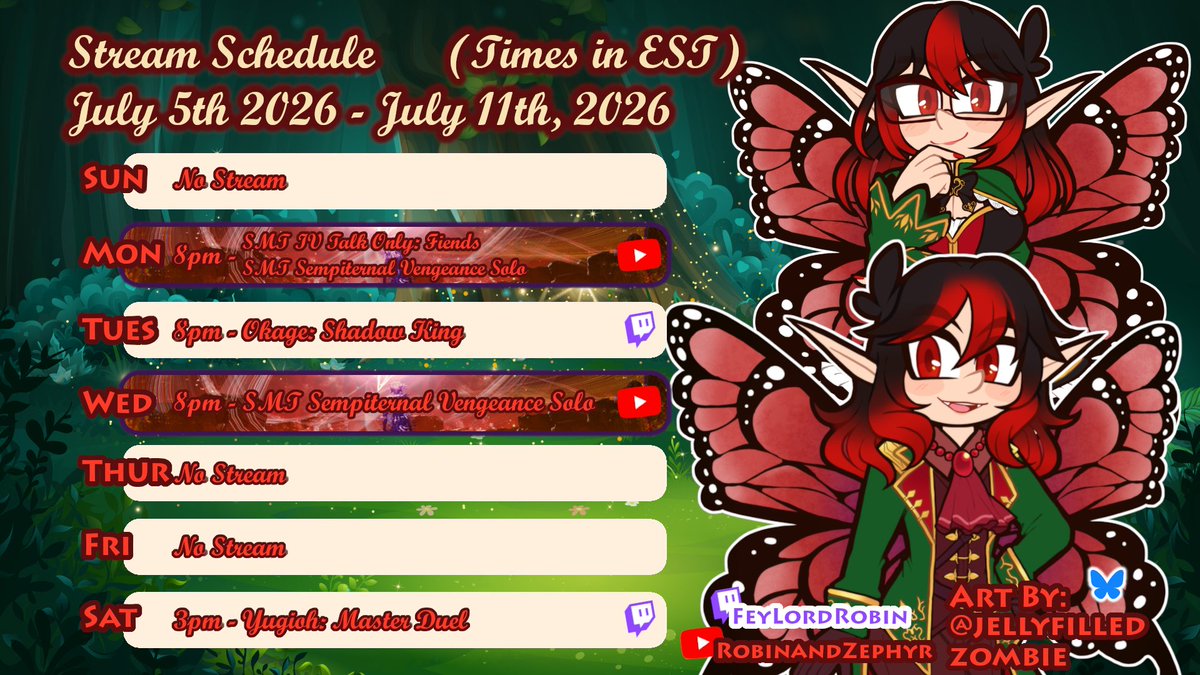 FeyLordRobin's tweet photo. SCHEDULE
This week, we finish SMT IV Talk Only, DLC and all!
And since that won't take long, after that, we'll be starting a solo run of SMT VV's Sempiternal Vengeance mod! This is definitely a bad idea. LOL

See you there~
#Vtuber #ENVTuber #VtuberEN #smtiv #smt5vengeance #smtvv https://t.co/I4nOvYsTWu