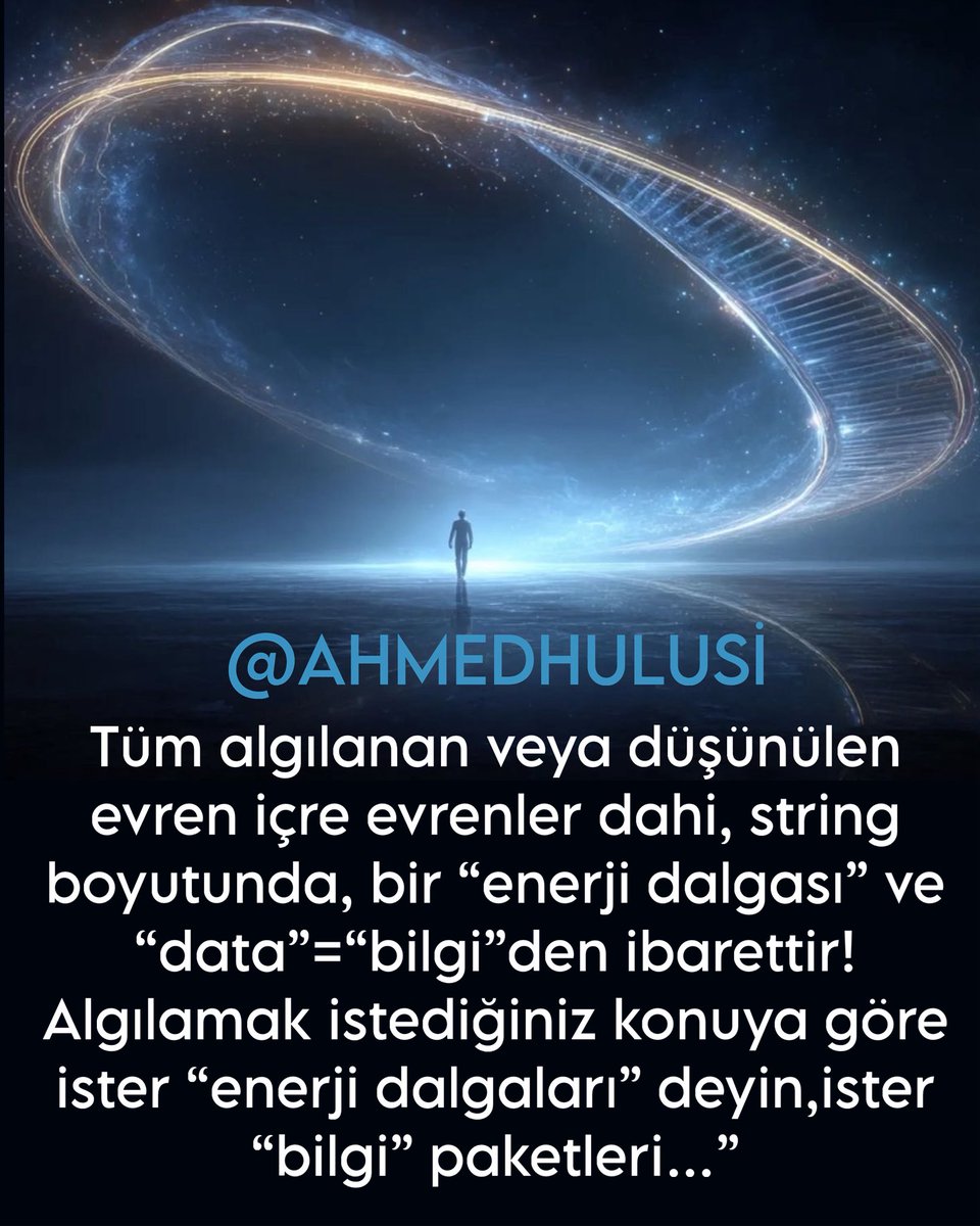 AylinERK's tweet photo. 13 yaşındaki genç dâhi Max Loughan’ın \bm{E=mc^2} formülü üzerinden yaptığı, “Katı madde ve zaman yoktur; sadece tek bir enerji vardır, Tanrı enerjidir” açıklaması, son yıllarda bilim ve felsefe dünyasında büyük yankı uyandırmıştı. Batı dünyasındaki bu kuantum tabanlı vizyonun popüleritesi bir kaç on yıldır mevcutken,  işin hakikati Türkiye topraklarında çok daha önce kaleme alındığı gerçeği dikkat çekiyor…>> 1945 doğumlu olan araştırmacı yazar ve düşünür Sayın @AhmedHulusi henüz 1960'lı yılların ortasında (1965-1967 yılları arasında) ilk eserlerini vermeye başlamış ve hem Türkiye’de hem de dünyada, 63 yıldır İslam Dini ve tasavvufun özündeki hakikati geleneksel kalıpların dışında, modern bilim (nörobilim, kuantum fizik- hologram realitesi) üzerinden insanlığa aktarmaktadır.1960’lardan  beri kaleme alınan bu eserler, zamansız-zamanlar ötesi bir değere sahiptir. @AhmedHulusi nin bu konudaki açıklamalarından bazıları:

⬇️⬇️⬇️

“Tüm algılanan veya düşünülen evren içre evrenler dahi, string boyutunda, bir “enerji dalgası” ve “data”=“bilgi”den ibarettir! Algılamak istediğiniz konuya göre ister “enerji dalgaları” deyin,ister “bilgi” paketleri…”

***

“Sen ne bir bedensin ne de zihin..
Bir bedende yaşayan enerji olduğunu fark ettiğinde,
Her şeyi çok daha farklı göreceksin.”

***

“Enerji, “ALLAH”’ın “kudret” vasfının kuvveden fiile çıkması hâlindeki adıdır. Yani “NUR”’dur. “Nur” diye bahsedilen şey bir tür “salt enerji”dir.
Bu bilinçli enerji (kudret), -kozmik bilinç- evrende var olan herşeyi kendisinden meydana getirmiştir. 
Her şey enerjiden meydana gelmiştir” dendiği zaman, burada bahsedilen enerjidir!
Melekler nur yapılıdır.Bunu bugünkü dille ifade etmek gerekirse, enerji kökenlidir diyebiliriz…”

***

“ALLAH ismiyle anlatılan SONSUZ-SINIRSIZ ilim yani bilgi/data ve kudret (enerji) haricinde hiç bir şey yoktur.

Dalga/data/bilgi okyanusu evren/dünya bilgisini suretlendirip dünyanızı oluşturan beyindir. Sonsuza dek böyledir…

Bilgi bilgiyi bilgiyle seyirde!”

Ve..

“Algımıza ve bilimimize GÖRE, varlığın orijini ve hakikati kuantum potansiyeldir. Sonsuz, sınırsız, hiç bir ölçümden söz edilemeyen, enerji ve bilgidir. Varlığını algıladığımız her şey bu alanın yaratısıdır.
Yanı sıra hiç bir şeyden söz edilemez! Hangi boyut veya katman itibariyle her ne biliyorsak, hepsi bu potansiyeldeki enerji ve bilginin açığa çıkışından başka bir şey de değildir.
Ve de Algıladığımız her noktada, potansiyelin enerjisi ve bilgisi hologramik realiteye göre tümüyle mevcuttur! Bu nedenledir ki… Beyin adını taktığımız data paketinin gerçek orijinal yapısını dahi bu potansiyelin enerjisi ve bilgisi oluşturur. Potansiyeldeki enerji ve bilgi ise sonsuzdur. Evren makro kozmos, beyin mikro kozmostur; sözü buna işaret eder. Dolayısıyladır ki… Bir beyin içselliğindeki boyutsal seyri farkındalık alanına çıkarabildiği nisbette, hem kendi orijinini hemde varlığın nasıl oluştuğunu seyre başlar; Böylece de o boyutun bilgisi kendisinde açığa çıkar. Yeryüzündeki en muhteşem MUCİZE, beyin adını taktığımız yapıdır! YA DA…Yukarıda anlatmaya çalıştığım konuyu şöyle anlatabilirim. “ALLAH” ismiyle işaret edilen, kendisinden gayrı var olmayan sonsuz sınırsız TEK, kudret ve ilmiyle, RAHMANİYETİNDEKİ sonsuz isimlerinin özelliklerini RAHİMİYETİYLE İLMİNDE yaratarak her şeyi var göstermiştir! Zerre bütünün aynasıdır metaforuyla, her NOKTADA, zâtıyla, sıfatıyla, esmasıyla ALLAH adıyla işaret edilenden gayrı yoktur. Her birim ZÂTINDAKİ ilim ve kudret ile var olup, bir esma kompozisyonu olarak varlığını sürdürür. ALLAH HU VE LA GAYRIHU! İşte bu yüzdendir ki beyin adıyla işaret edilen yapı da ALLAH ADIYLA İŞARET EDİLENİN BİR ESMA KOMPOZİYONUDUR, Kİ, bu kompozisyona “RAB” denilmiştir. Kompozisyonun açığa çıkarttığının adı da “KUL”dur.
Sonuç: La ilahe illallah. VARLIKTA ALLAH’DAN GAYRI YOKTUR!”