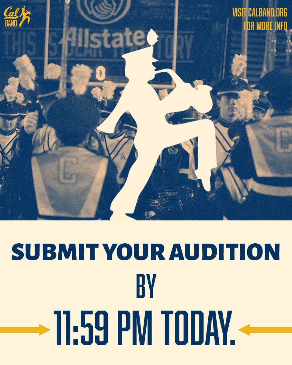 CalBand's tweet photo. TODAY is the Standard Audition Deadline for all interested performers!

For all recruits, please submit your audition by 11:59 p.m. PT tonight. Brass and woodwind players, you can submit your audition via the recruit portal. For percussion players, please fill out the (1/2) https://t.co/hT2I7jwi6g
