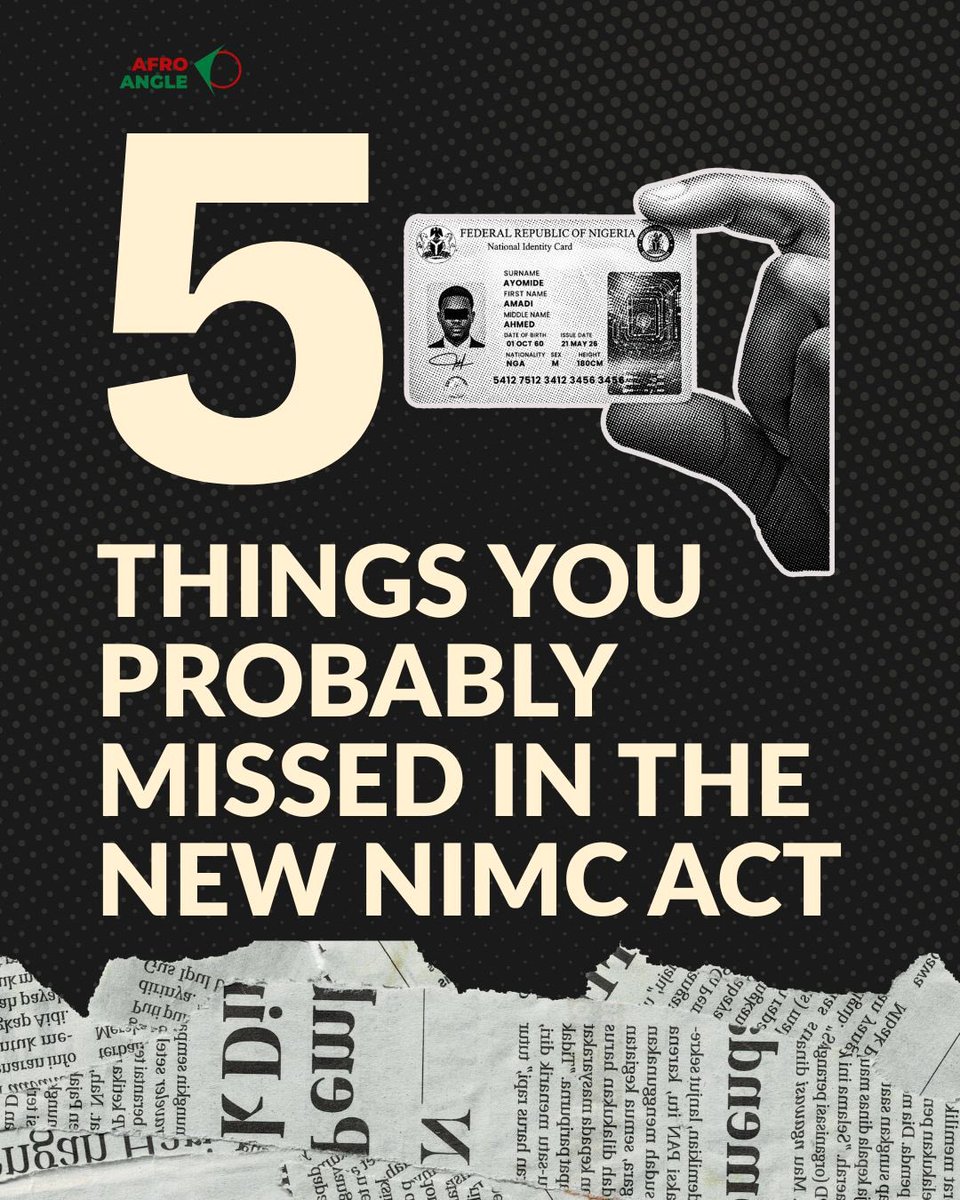theafroangle's tweet photo. In case you skimmed through the news,or missed a few details,we've got you.

Here are five important provisions in the new NIMC Act 2026 that are worth paying attention to.

For the full story, read the article by Waris Hamzat @warishamzatG 👇

https://t.co/NxFezqFi2q https://t.co/xtOtnTBzce