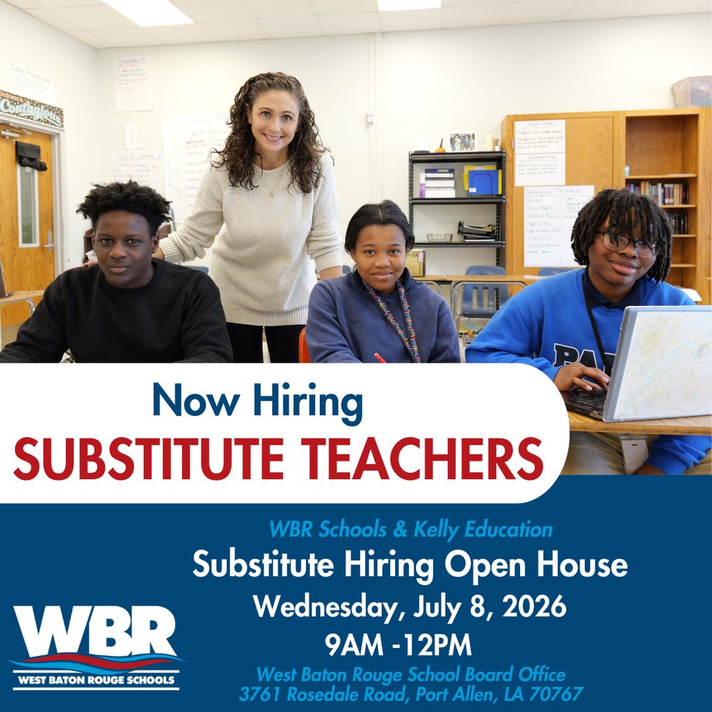 WBRSchools's tweet photo. Looking for a flexible schedule that makes a real difference in your community? Join the West Baton Rouge Parish School System! We are hosting a Substitute Hiring Event and would love to meet you.

Date: Wednesday, July 8

Time: 9:00 AM – 12:00 PM

Location: School Board Office https://t.co/jktPOkrugv