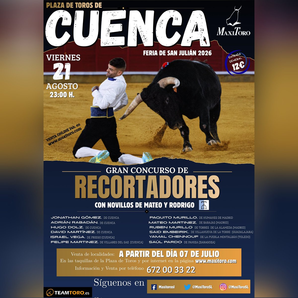 teamtoro_es's tweet photo. 🐂🔥 ¡La emoción de los recortes regresa a Cuenca! 🔥🐂

📅 21 de agosto
🕚 23:00 h

Algunos de los mejores especialistas del panorama nacional se enfrentarán a los novillos de Mateo y Rodrigo en la Feria de San Julián 2026.

🎟️ Entradas desde 12 €
🖥️ https://t.co/sO2LqgOk6I https://t.co/zKLCG09cOD