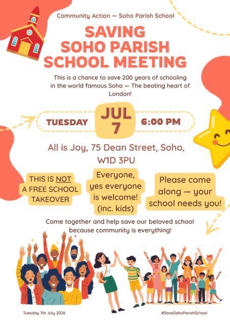 sohosocietyw1's tweet photo. Soho Parish School Community Meeting, Tuesday 7th July at 6pm @allisjoysoho, all welcome.
#SaveSohoParishSchool 
#Soholondon https://t.co/WGbAmWSGd0