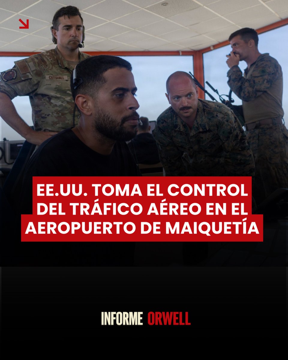 InformeOrwell's tweet photo. ÚLTIMA HORA 🚨 | El Comando Sur de las Fuerzas Armadas de Estados Unidos anunció oficialmente que ha tomado el control del tráfico aéreo en el Aeropuerto Internacional Simón Bolívar de Maiquetía, el principal aeropuerto de Venezuela. https://t.co/r1GpwVzLD5