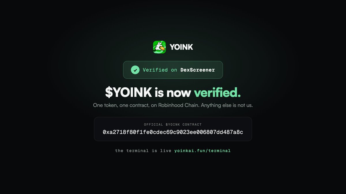 yoinkfun's tweet photo. $YOINK is now verified on @dexscreener. 

Live: scan launches, trade, and track your portfolio, all in one terminal. 

Coming: Agentic launchpad, our agent skill, and much more.

Back to shipping.

https://t.co/naGTbOO4Ie https://t.co/PpmWFaovZ5