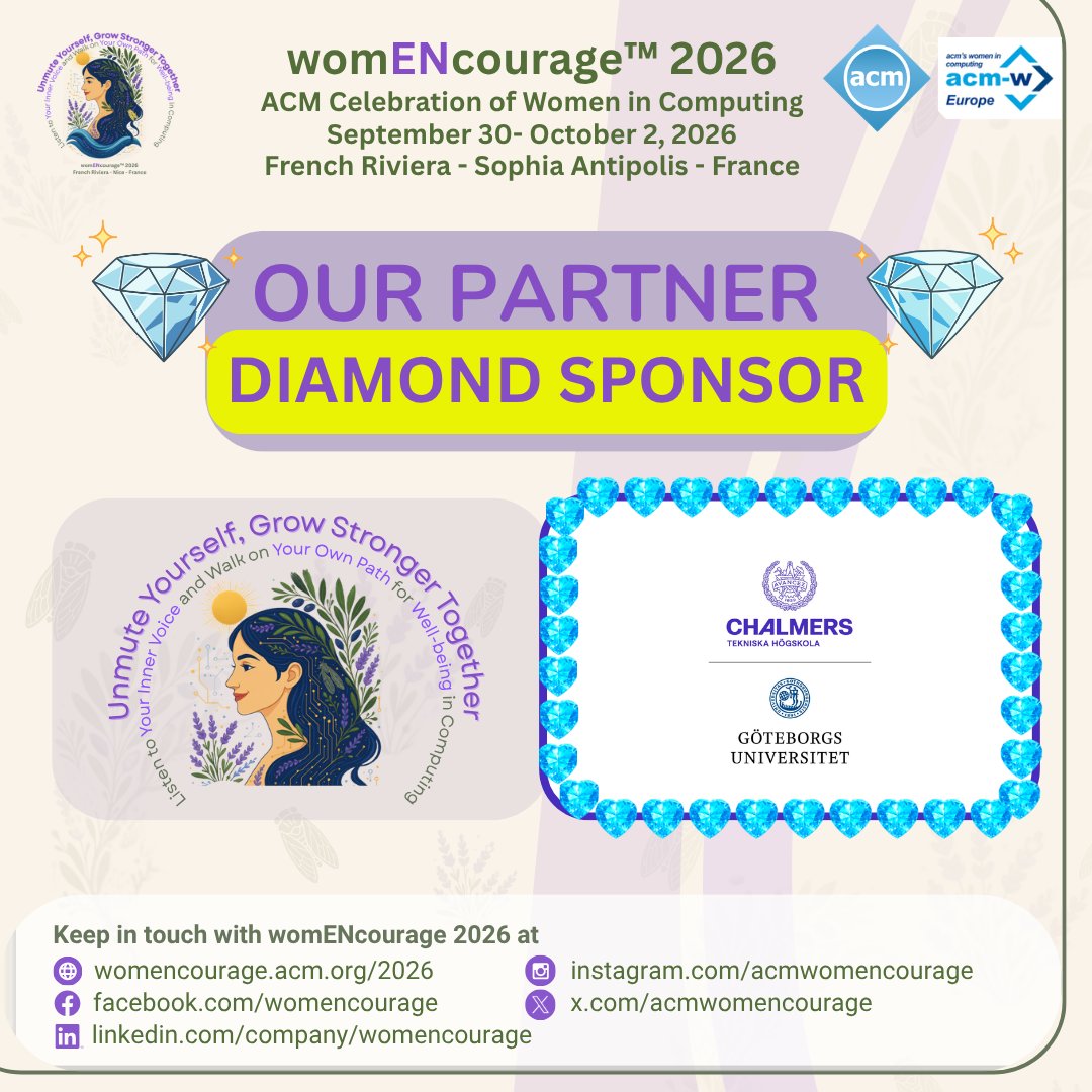 ACMwomENcourage's tweet photo. ๐ BIG NEWS! @Chalmers is upgrading from Gold to Diamond Supporter for #womENcourage2026!
An exceptional commitment for women in computing ๐๐
Sept 30 โ Oct 2 | Nice, French Riviera โ๏ธ
๐ https://t.co/z8l9KMcCaE
#WomenInTech #ACM #Chalmers #DiamondSupporter #DiversityInIT https://t.co/ukkK054jLE