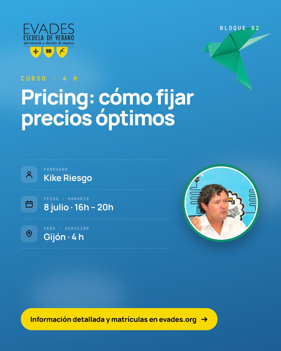 kriesgo's tweet photo. Este lunes 6 jul inician los cursos monograficos y talleres específicos de la XXIX ESCUELA DE VERANO https://t.co/n8ts62Fm0P que se desarrollarán en tardes a lo largo del mes @EVADES1 amarillo formativo ATENCIÓN al de "PRICING: FIJACIÓN DE PRECIOS ÓPTIMOS" #Evades2026 #Asturias https://t.co/tDw5AW8q5i